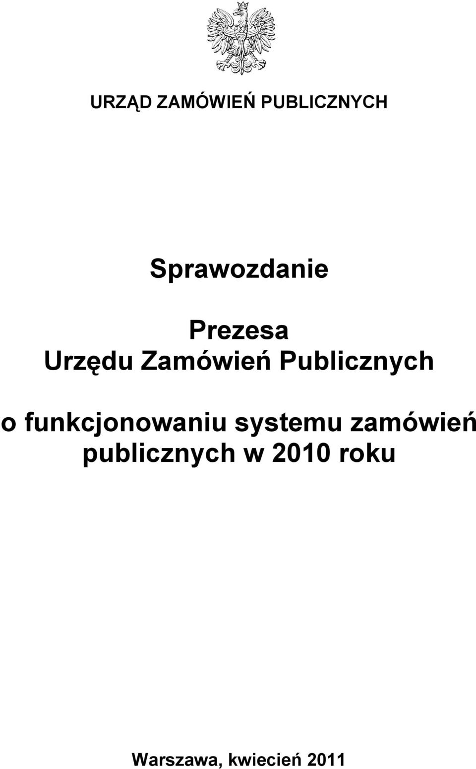 funkcjonowaniu systemu zamówień