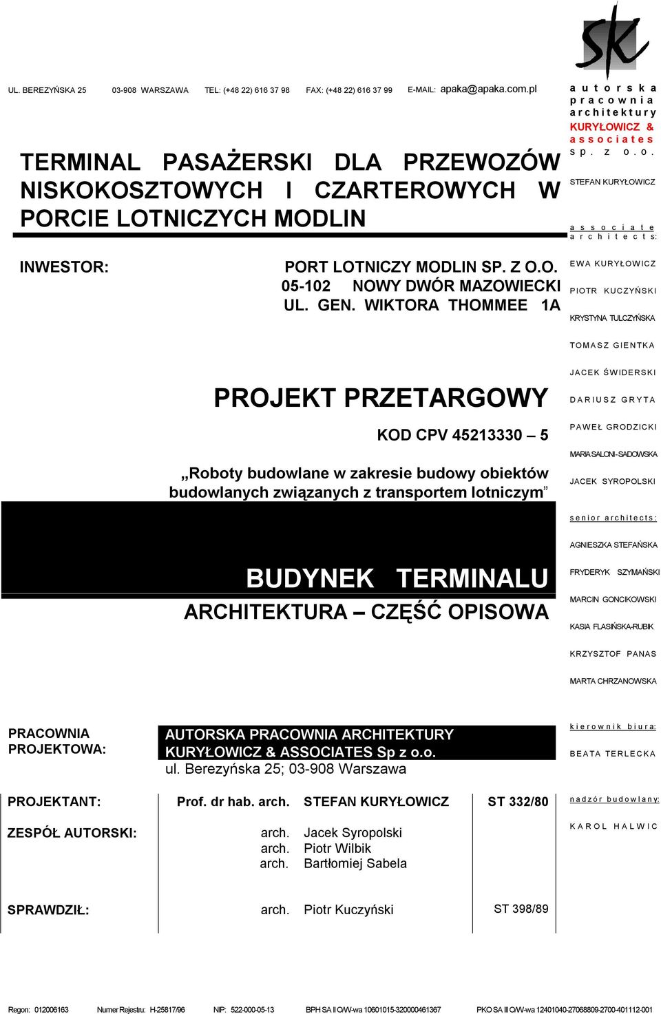 Z O.O. 05-102 NOWY DWÓR MAZOWIECKI UL. GEN.