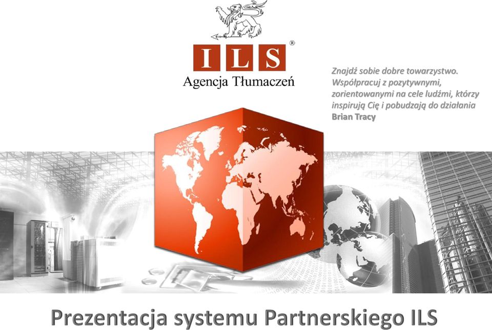 zorientowanymi na cele ludźmi,