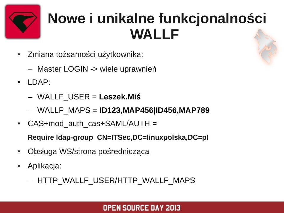 Miś _MAPS = ID123,MAP456 ID456,MAP789 CAS+mod_auth_cas+SAML/AUTH