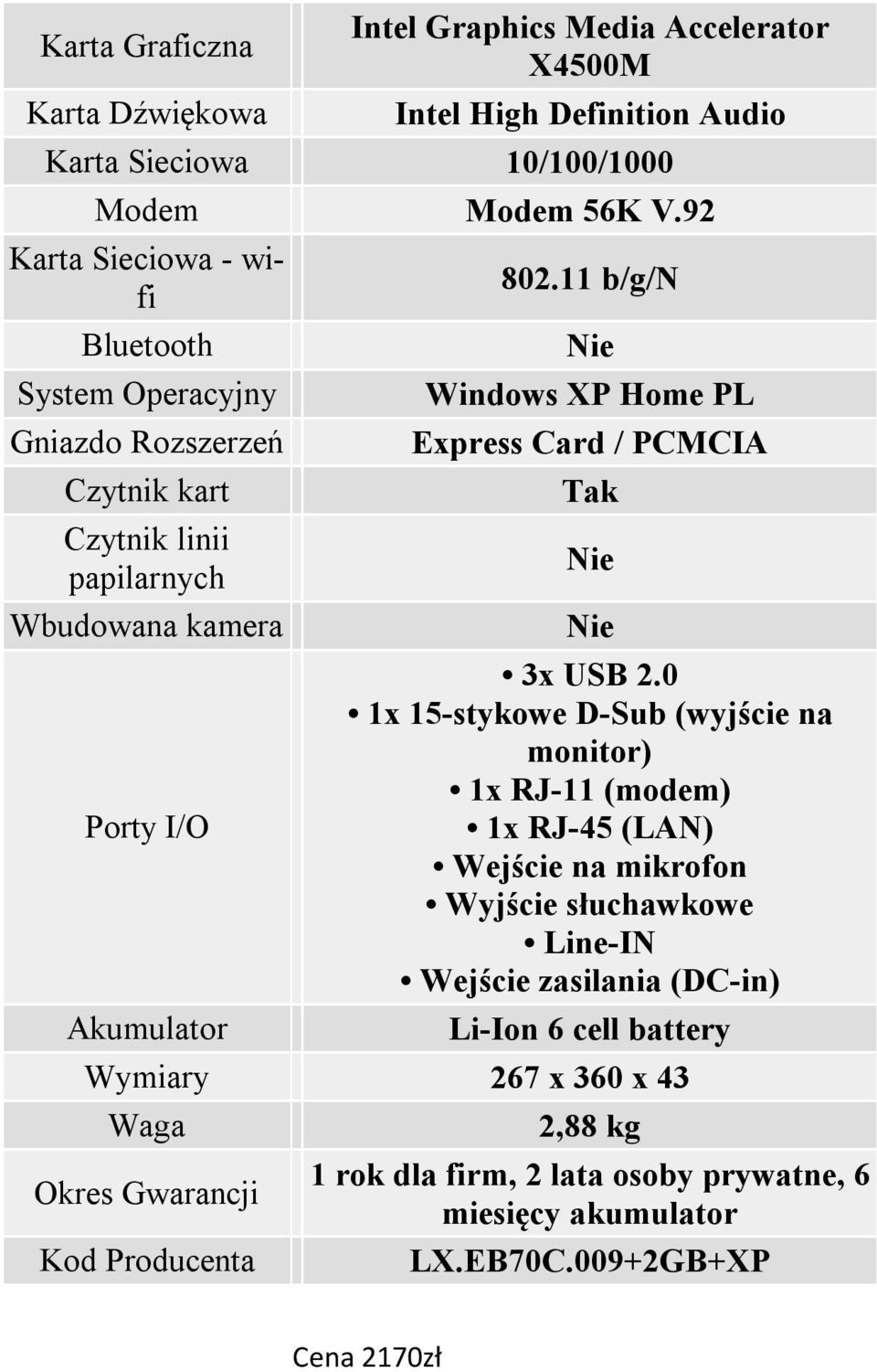 11 b/g/n Windows XP Home PL Express Card / PCMCIA 3x USB 2.