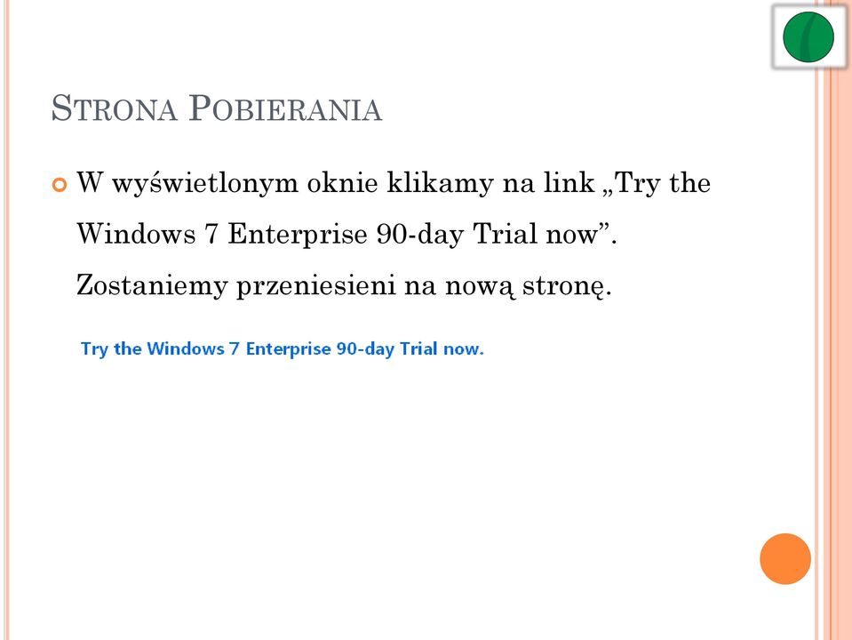 Windows 7 Enterprise 90-day Trial