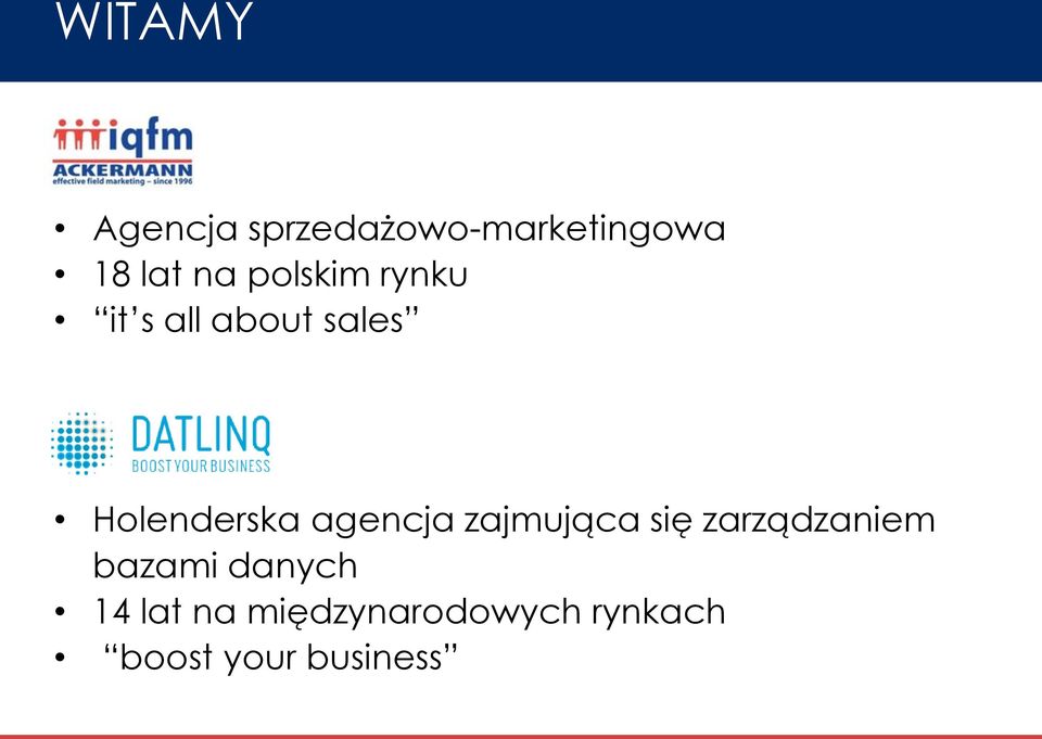 agencja zajmująca się zarządzaniem bazami danych 14