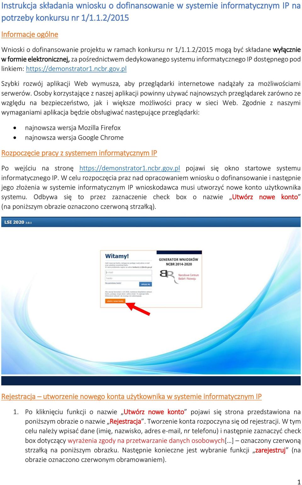 ncbr.gov.pl Szybki rozwój aplikacji Web wymusza, aby przeglądarki internetowe nadążały za możliwościami serwerów.