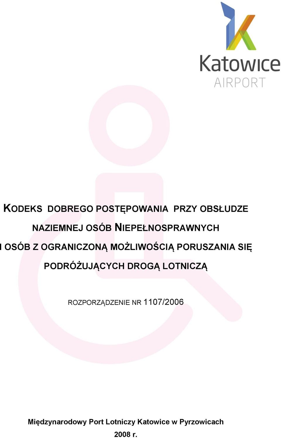 PORUSZANIA SIĘ PODRÓŻUJĄCYCH DROGĄ LOTNICZĄ ROZPORZĄDZENIE