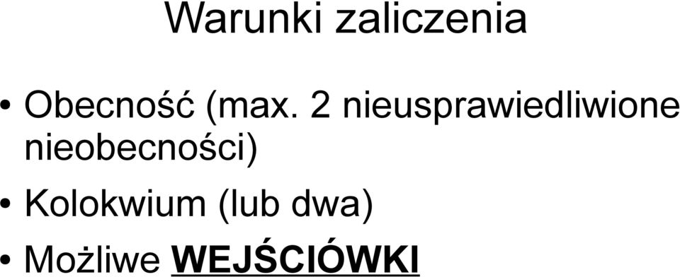 2 nieusprawiedliwione