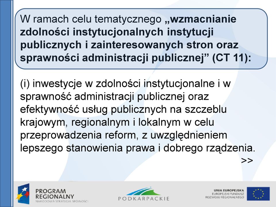 instytucjonalne i w sprawność administracji publicznej oraz efektywność usług publicznych na szczeblu