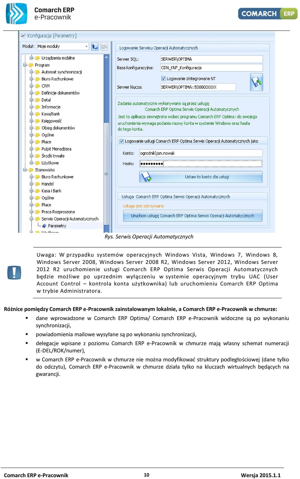 uruchomieniu Comarch ERP Optima w trybie Administratora.