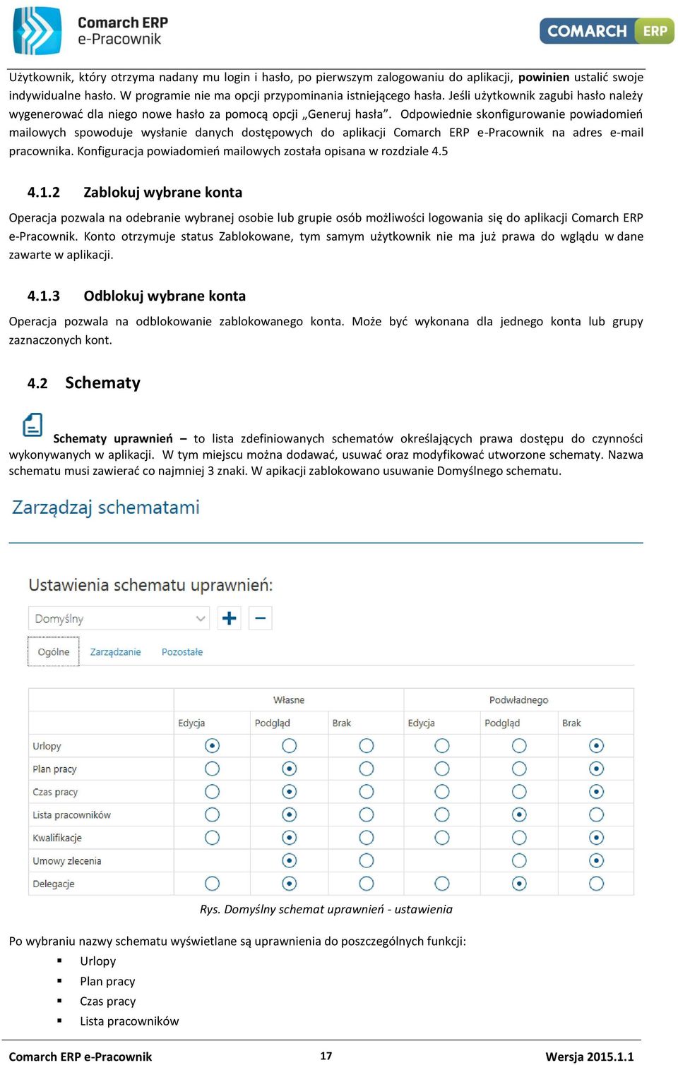 Odpowiednie skonfigurowanie powiadomień mailowych spowoduje wysłanie danych dostępowych do aplikacji Comarch ERP e-pracownik na adres e-mail pracownika.