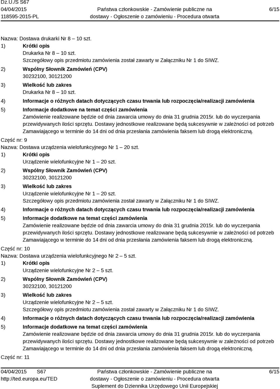 Urządzenie wielofunkcyjne Nr 1 20 szt. Urządzenie wielofunkcyjne Nr 1 20 szt.