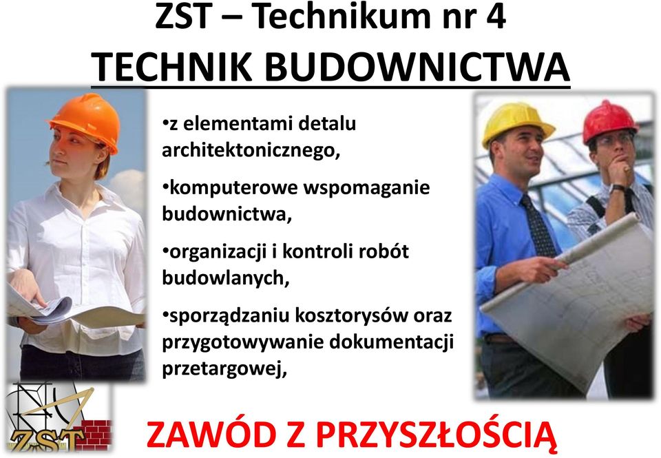 organizacji i kontroli robót budowlanych, sporządzaniu
