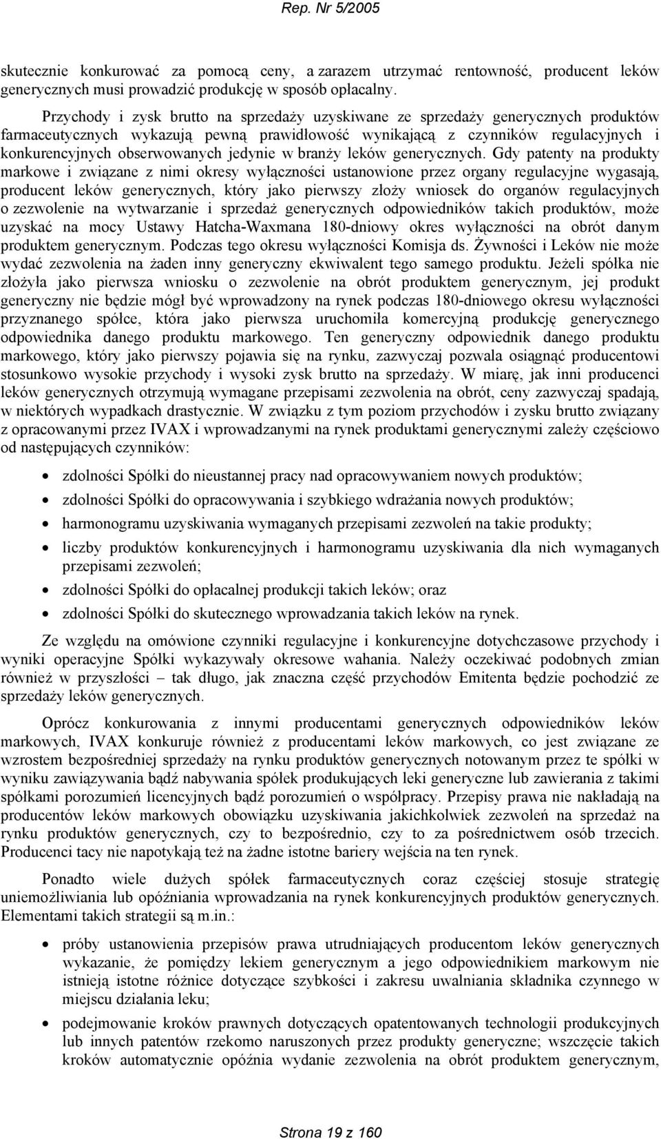 jedynie w branży leków generycznych.