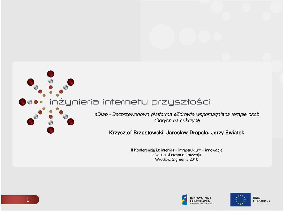 Drapała, Jerzy Świątek II Konferencja i3: internet