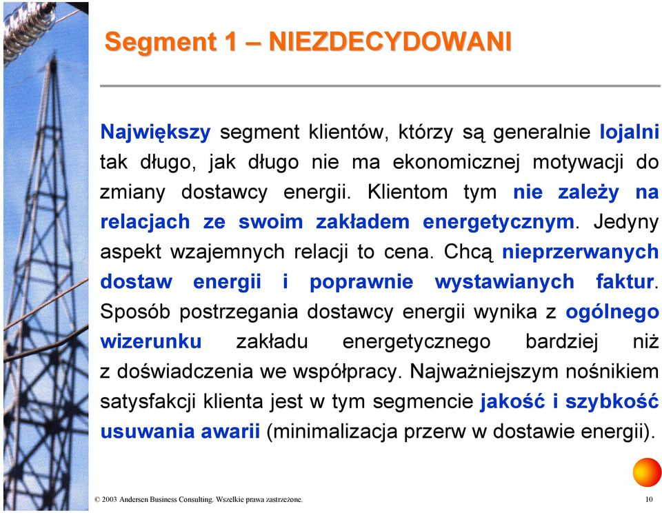 Chcą nieprzerwanych dostaw energii i poprawnie wystawianych faktur.