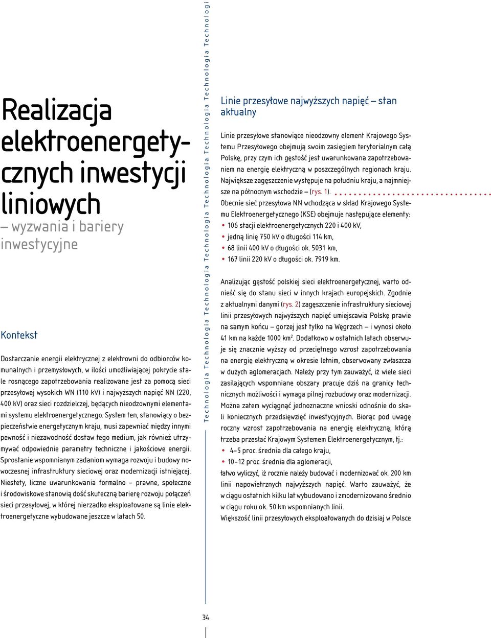 nieodzownymi elementami systemu elektroenergetycznego.