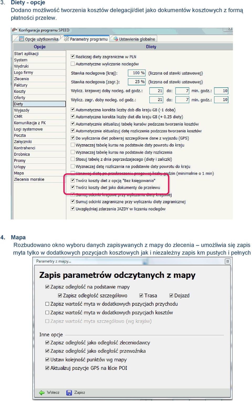 Mapa Rozbudowano okno wyboru danych zapisywanych z mapy do zlecenia