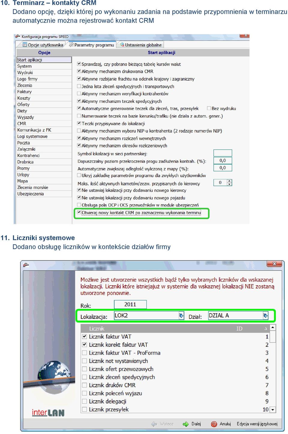 automatycznie można rejestrować kontakt CRM 11.