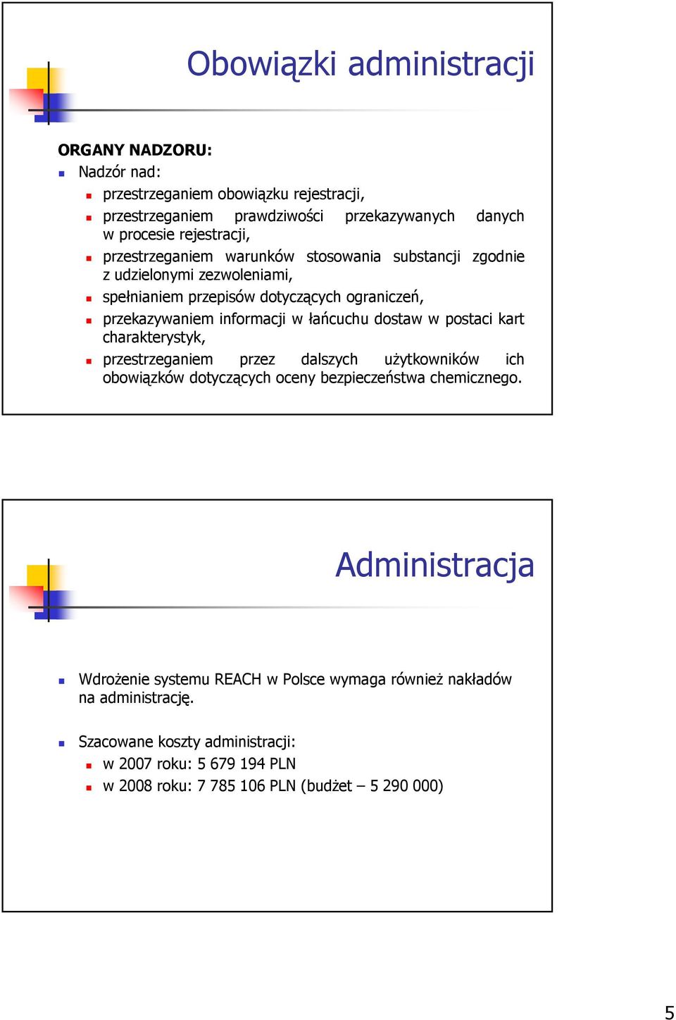 dostaw w postaci kart charakterystyk, przestrzeganiem przez dalszych użytkowników ich obowiązków dotyczących oceny bezpieczeństwa chemicznego.