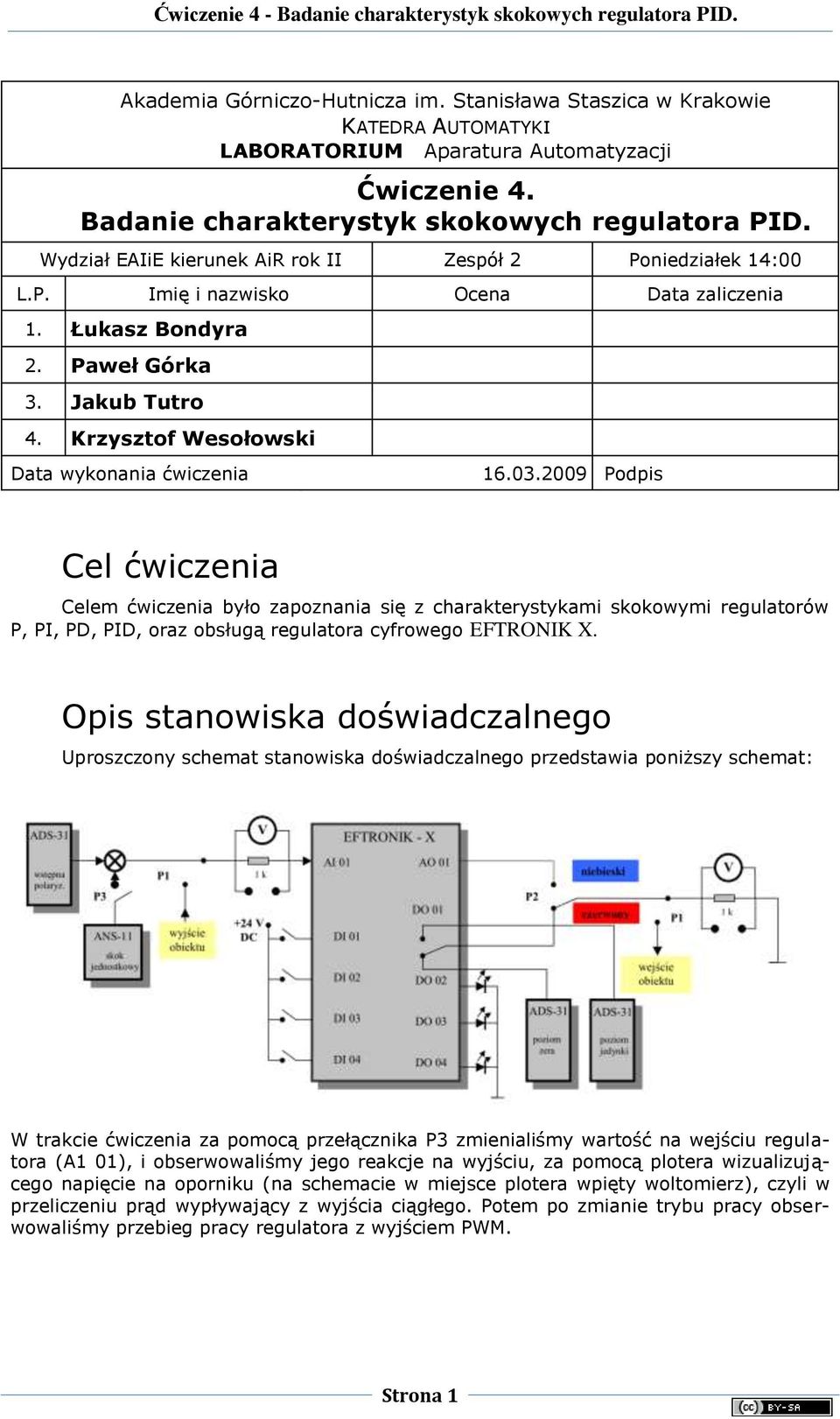 Krzysztof Wesołowski Data wykonania ćwiczenia 16.03.