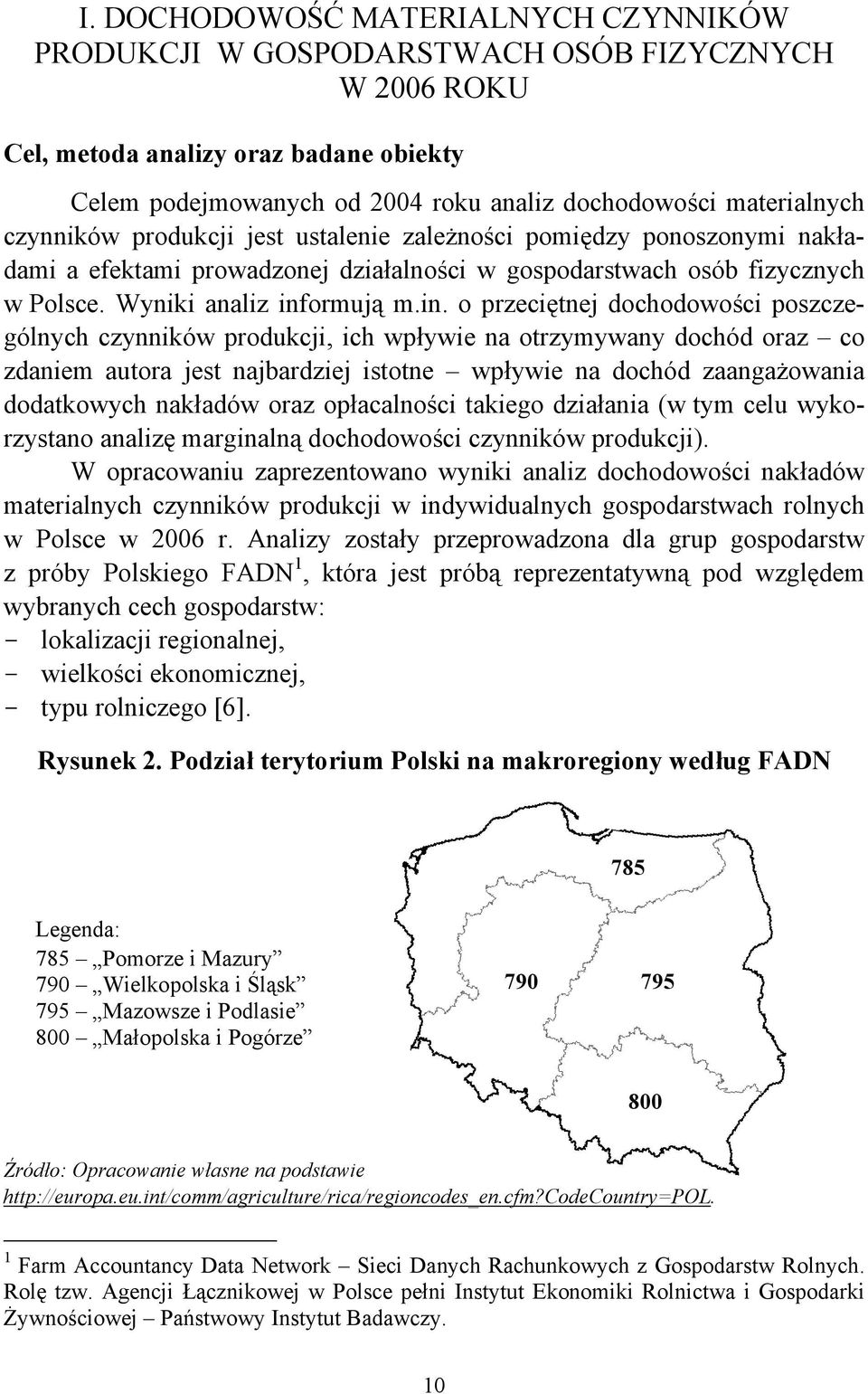 ormują m.in.
