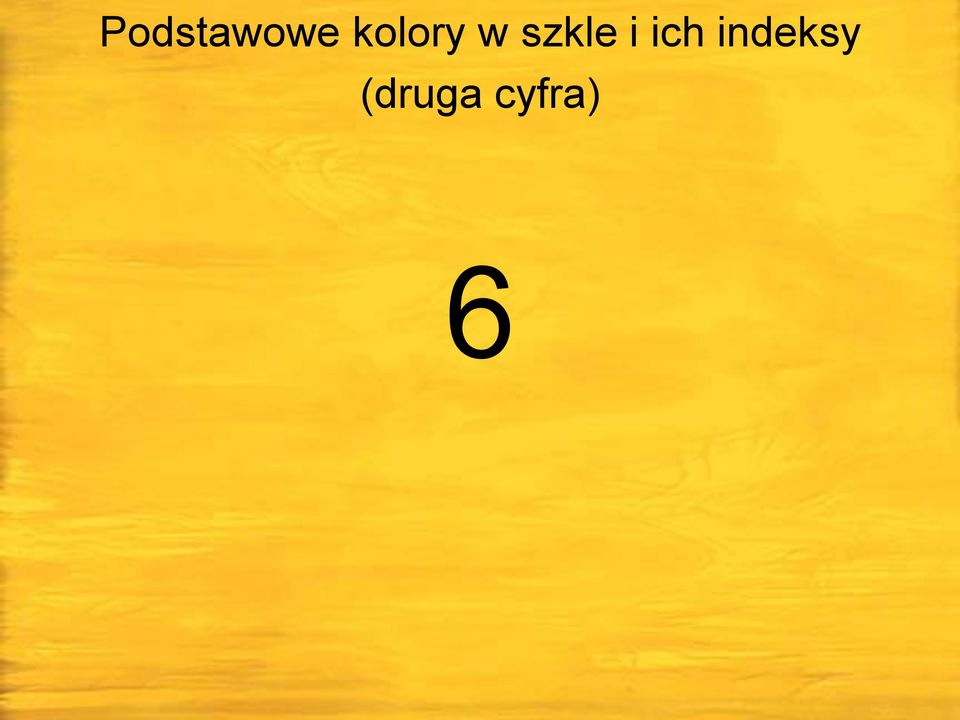 szkle i ich