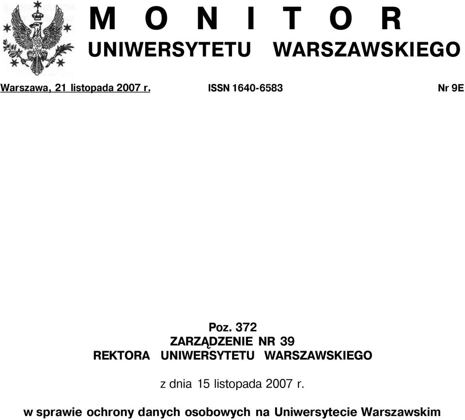 372 ZARZĄDZENIE NR 39 REKTORA UNIWERSYTETU WARSZAWSKIEGO z