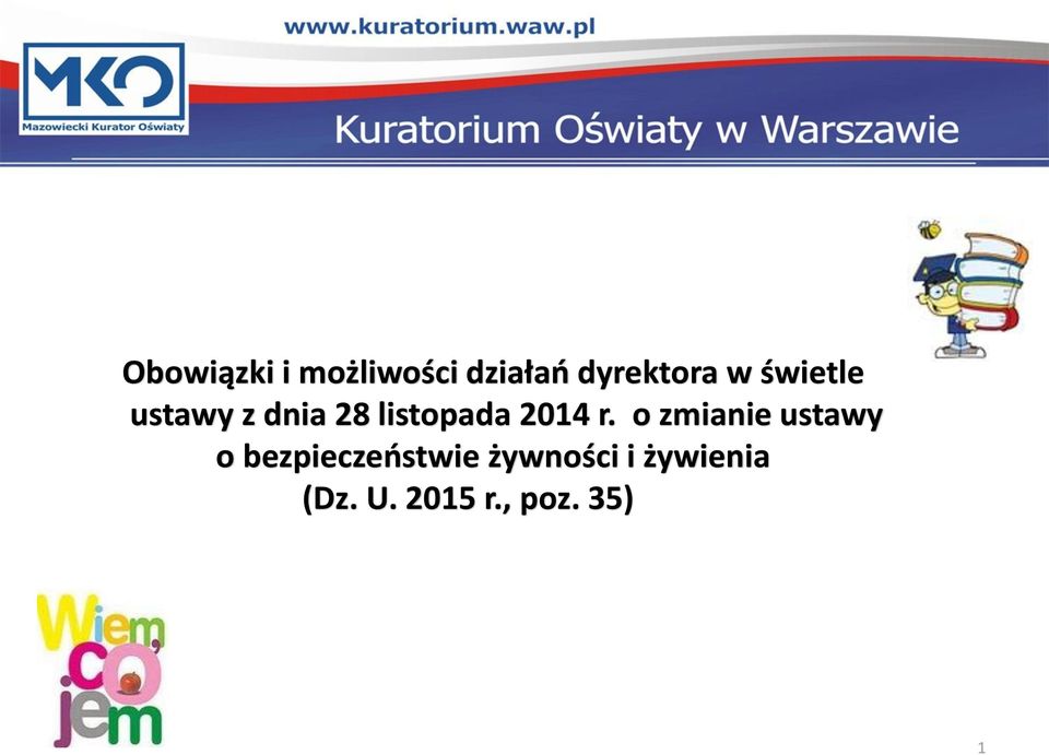 r. o zmianie ustawy o bezpieczeństwie