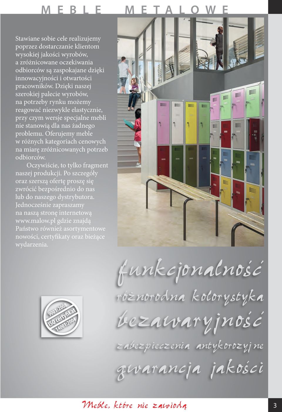 Oferujemy meble w różnych kategoriach cenowych na miarę zróżnicowanych potrzeb odbiorców. Oczywiście, to tylko fragment naszej produkcji.