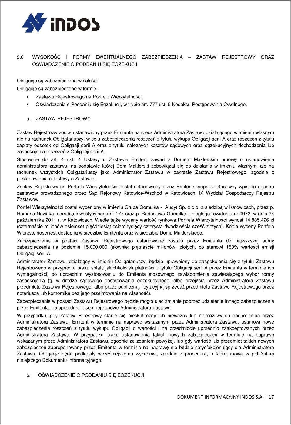 t. 777 ust. 5 Kodeksu Postępowania Cywilnego. a.