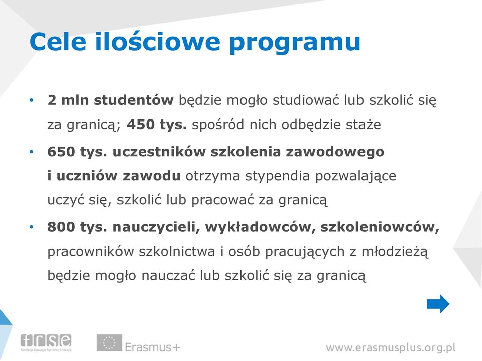 uczestników szkolenia zawodowego i uczniów zawodu otrzyma stypendia pozwalające uczyć się, szkolić lub
