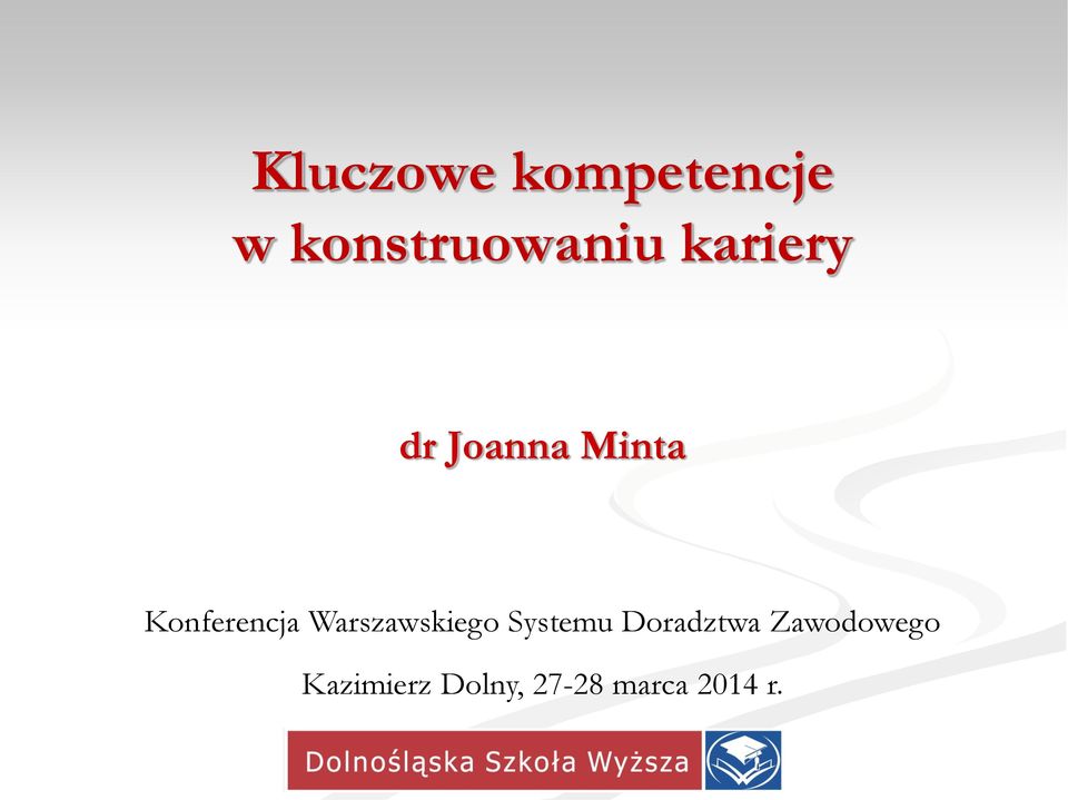 Warszawskiego Systemu Doradztwa