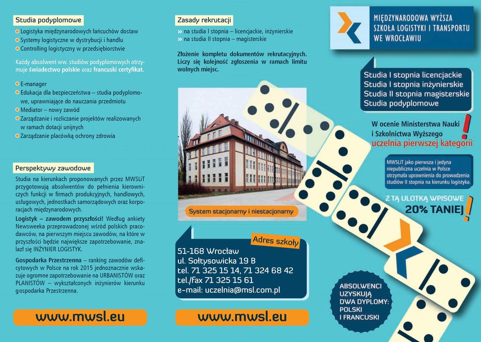 rekrutacyjnych. Liczy się kolejność zgłoszenia w ramach limitu wolnych miejsc.