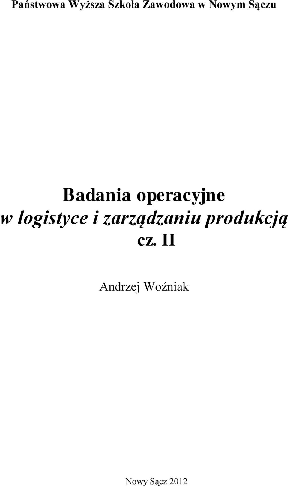 logistyce i zarządzaniu produkcją