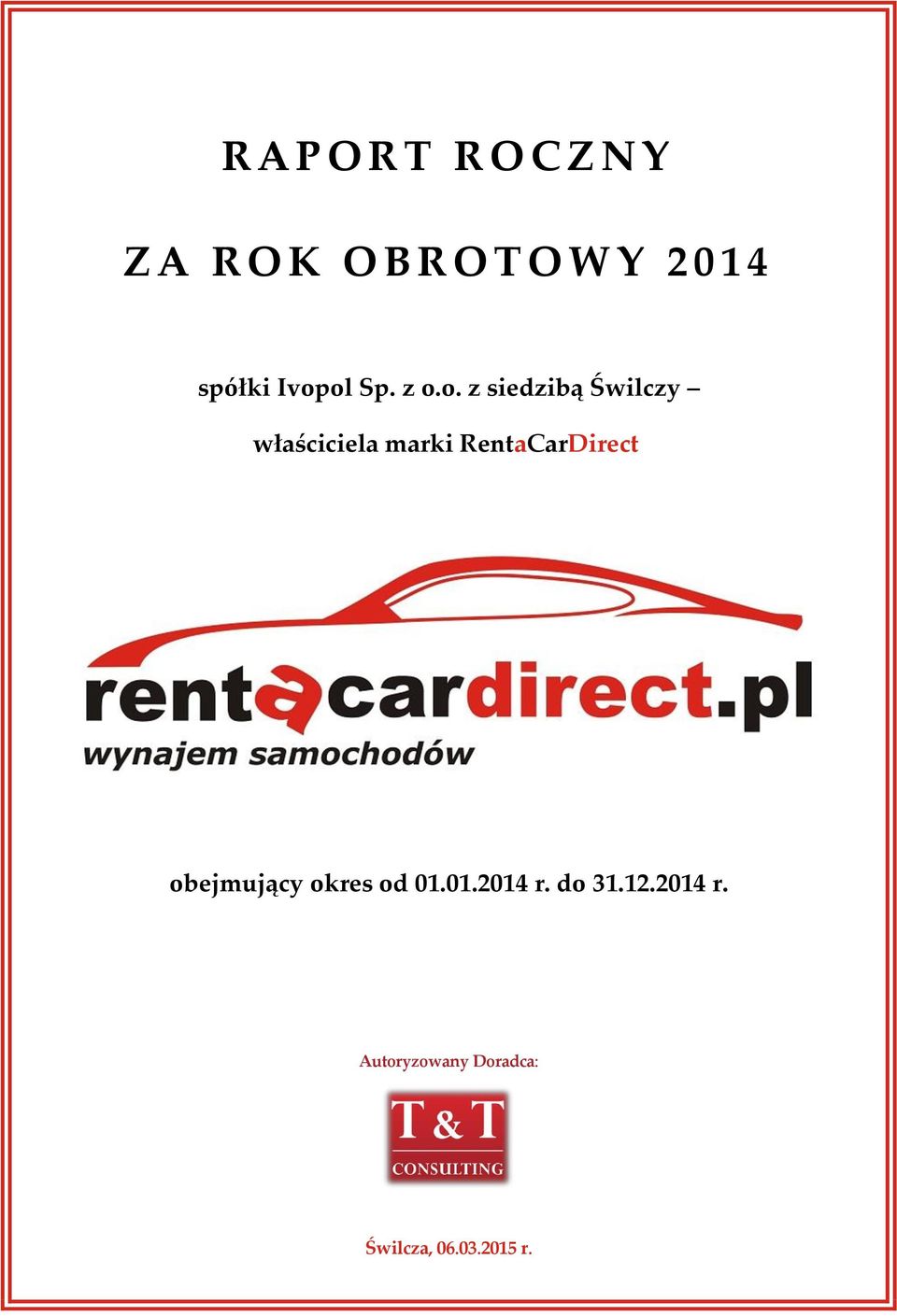 ol Sp. z o.o. z siedzibą Świlczy właściciela marki