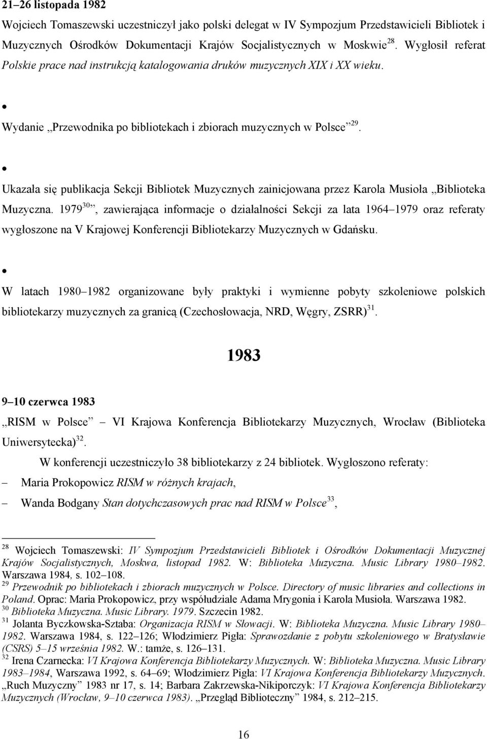 Ukazała się publikacja Sekcji Bibliotek Muzycznych zainicjowana przez Karola Musioła Biblioteka Muzyczna.