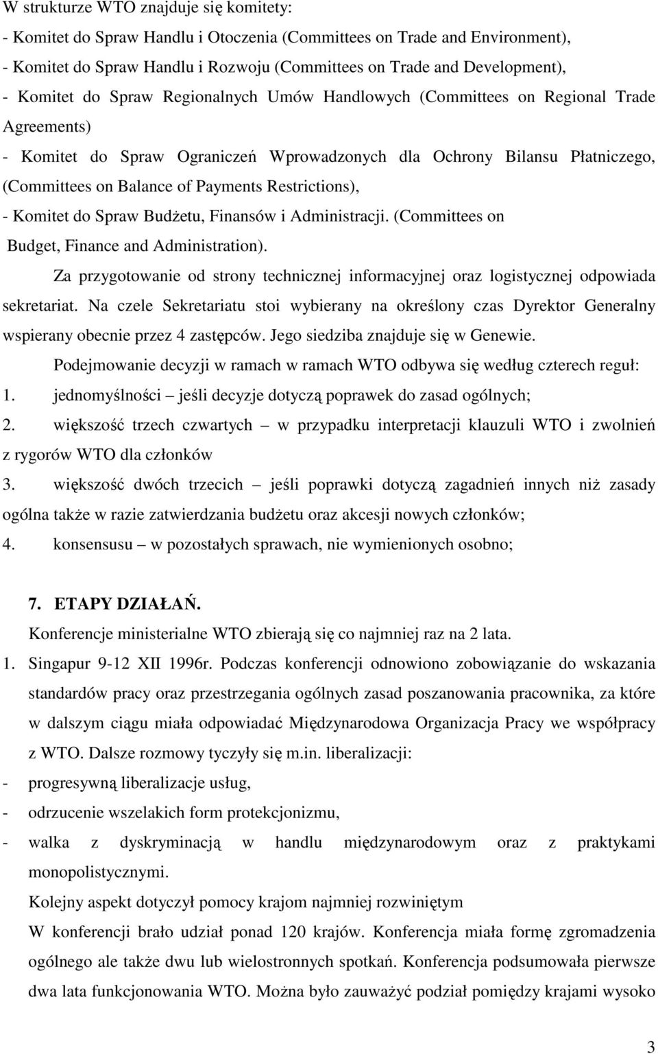 Restrictions), - Komitet do Spraw BudŜetu, Finansów i Administracji. (Committees on Budget, Finance and Administration).
