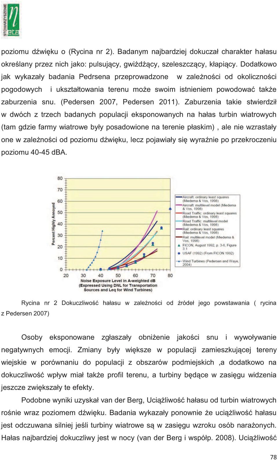 (Pedersen 2007, Pedersen 2011).