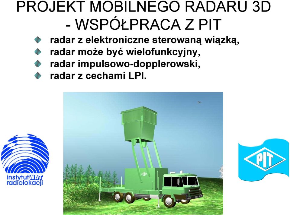 wiązką, radar może być wielofunkcyjny,