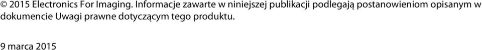 podlegają postanowieniom opisanym w