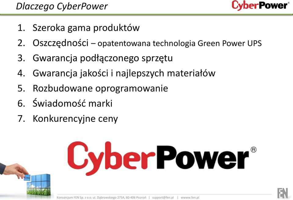 Gwarancja podłączonego sprzętu 4.