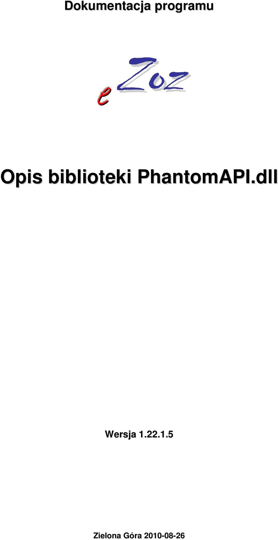 PhantomAPI.dll Wersja 1.