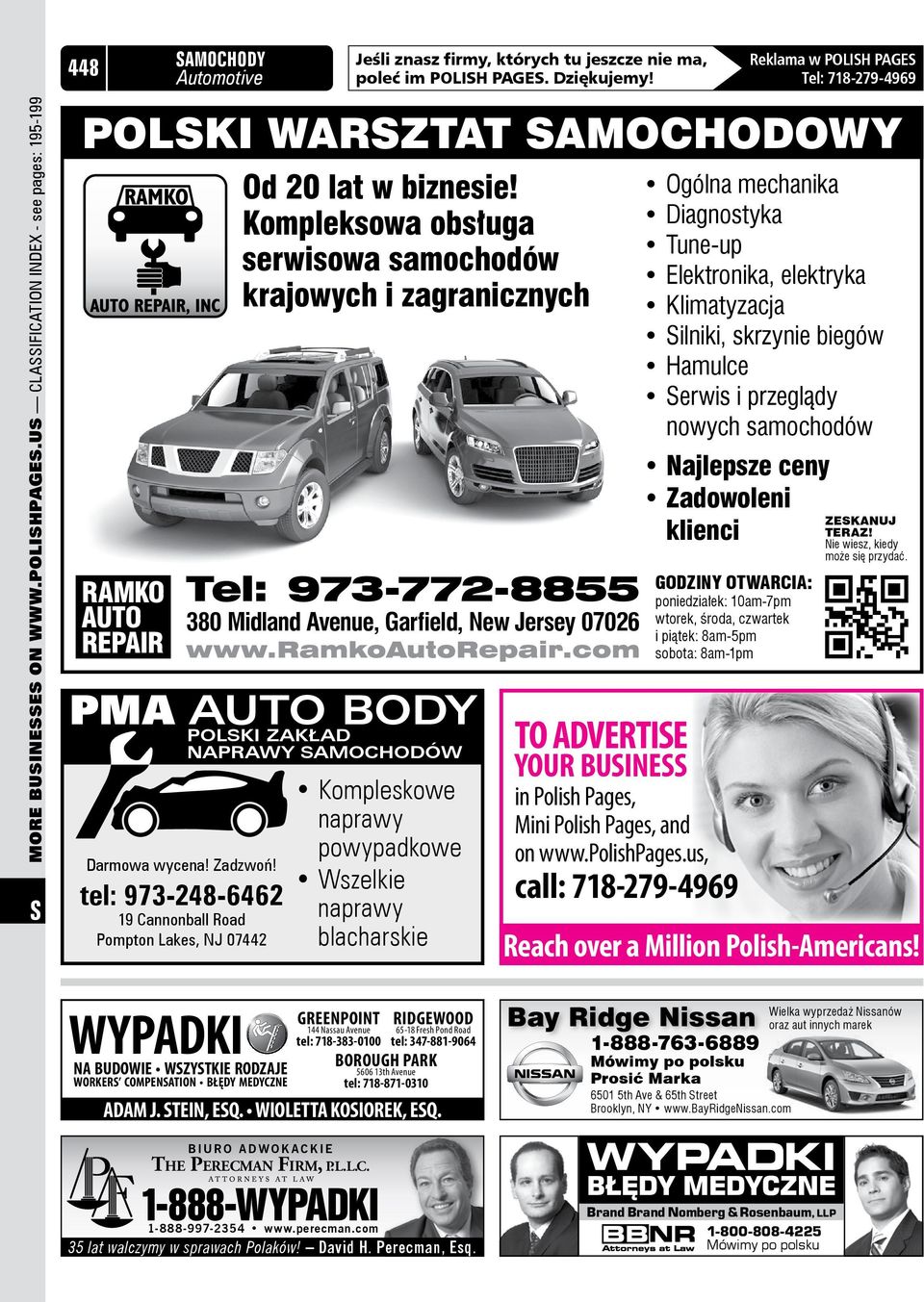 Kompleskowe naprawy powypadkowe Wszelkie naprawy blacharskie Reklama w POLIH PAGE Tel: 718-279-4969 POLKI WARZTAT AMOCHODOWY RAMKO AUTO REPAIR Od 20 lat w biznesie!