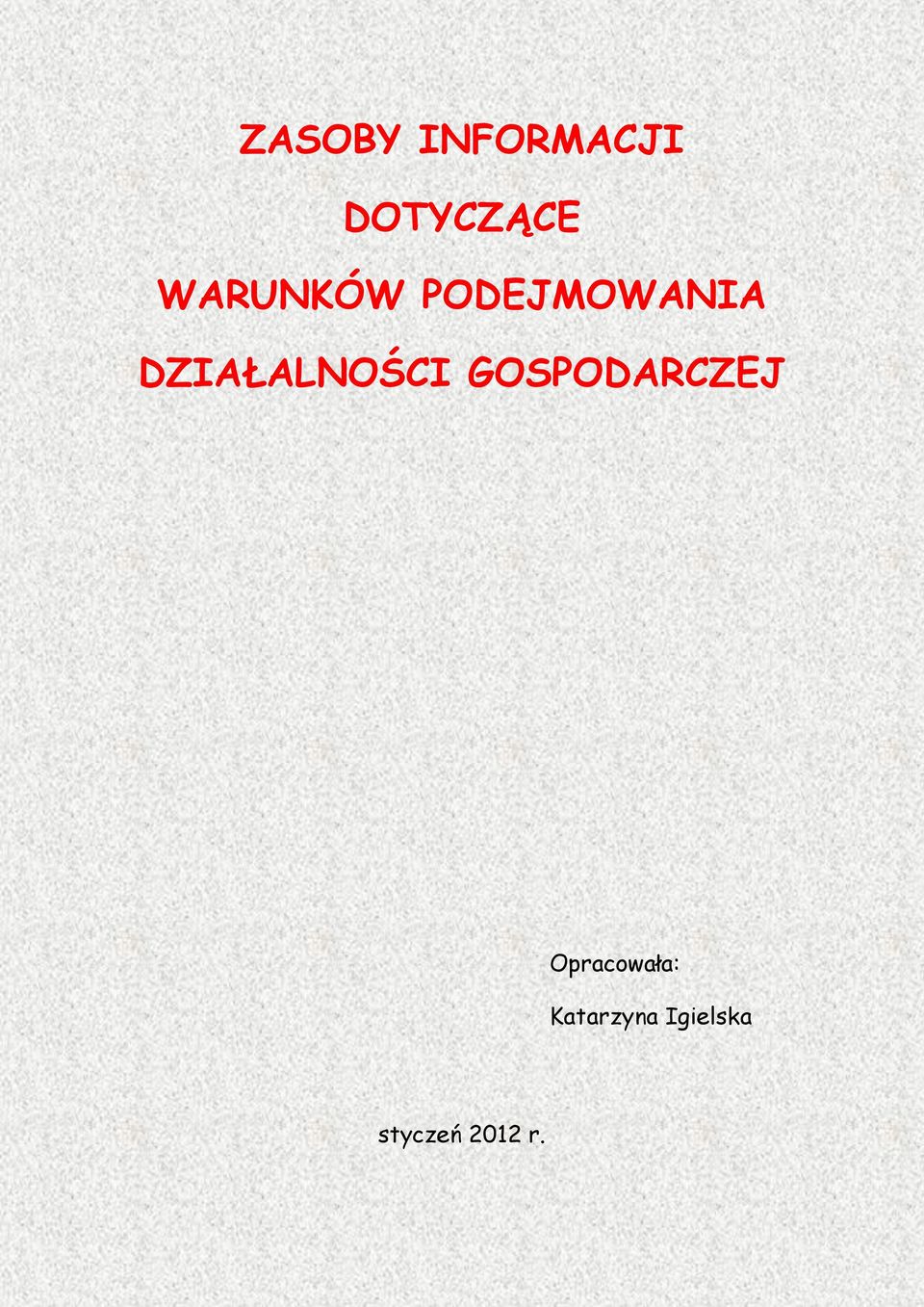 DZIAŁALNOŚCI GOSPODARCZEJ