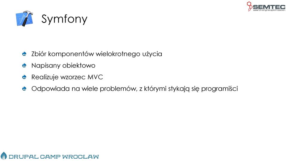 obiektowo Realizuje wzorzec MVC