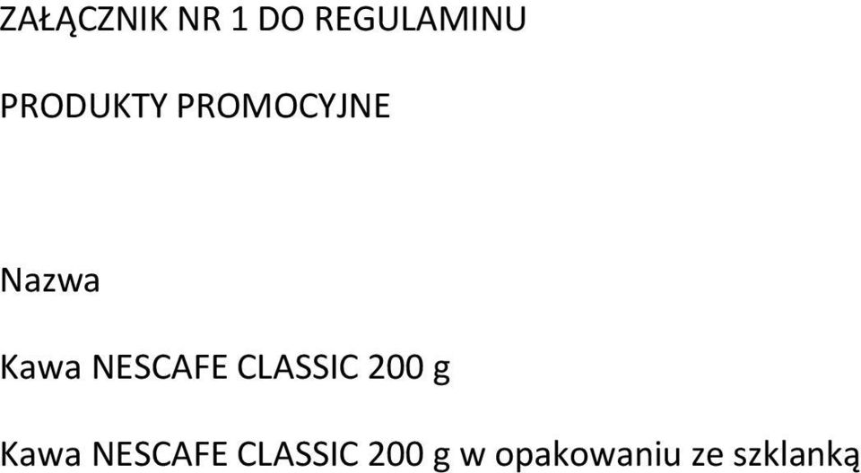 NESCAFE CLASSIC 200 g Kawa