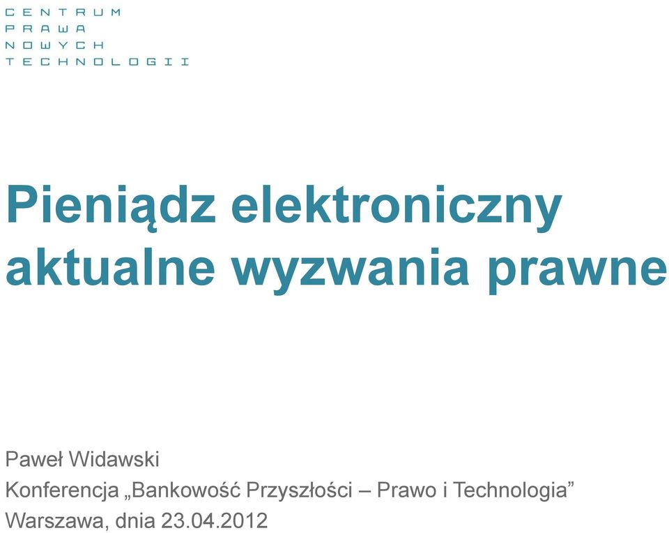 Konferencja Bankowość Przyszłości