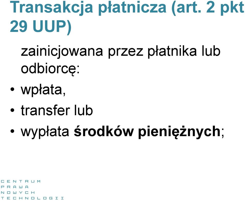 płatnika lub odbiorcę: wpłata,