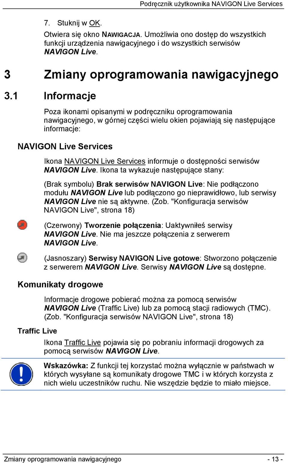 informuje o dostępności serwisów NAVIGON Live.
