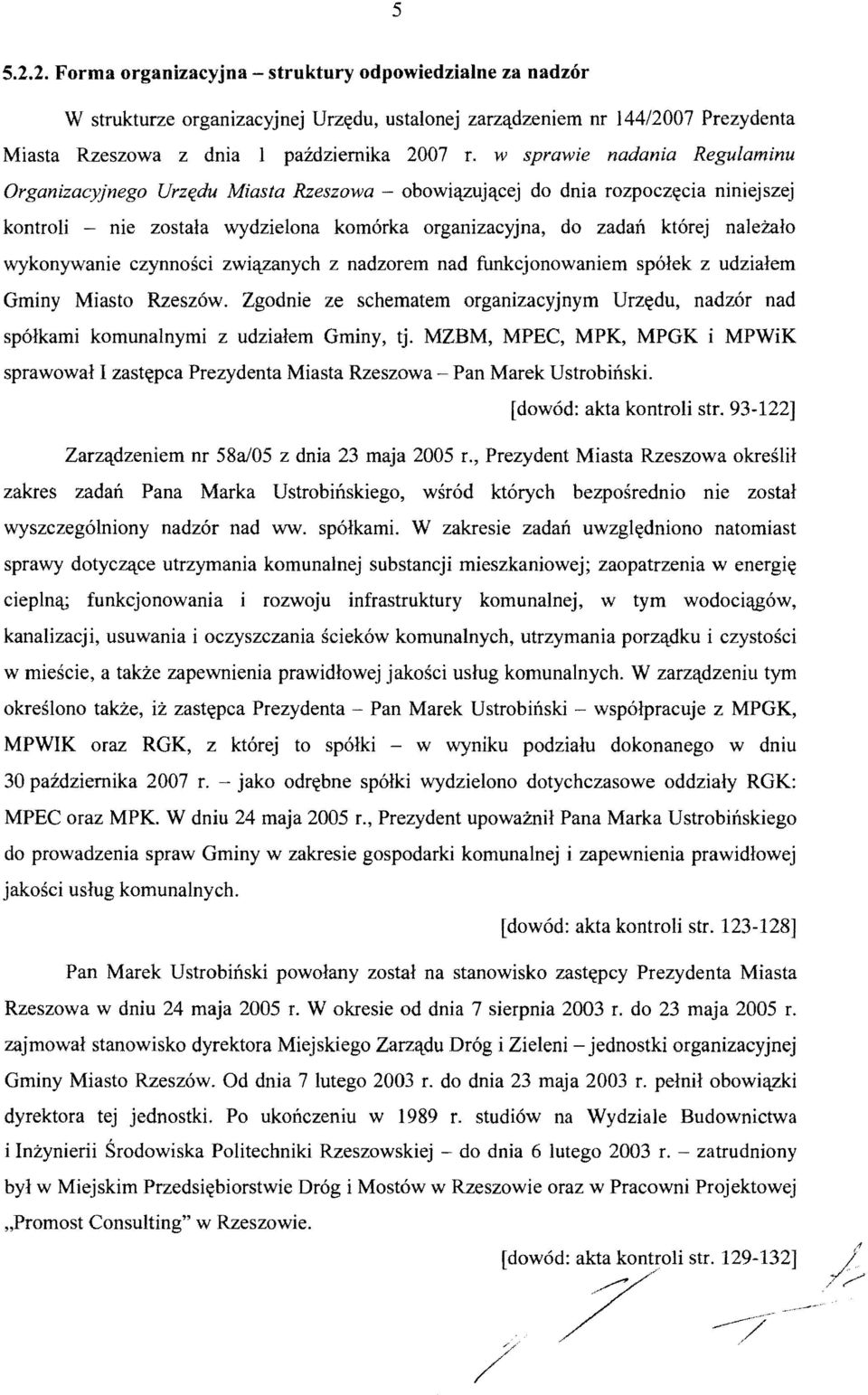 cej do dnia rozpoczl(cia niniejszej kontroli - nie zostala wydzielona komorka organizacyjna, do zadan ktorej nalezalo wykonywanie czynnosci zwil:\.