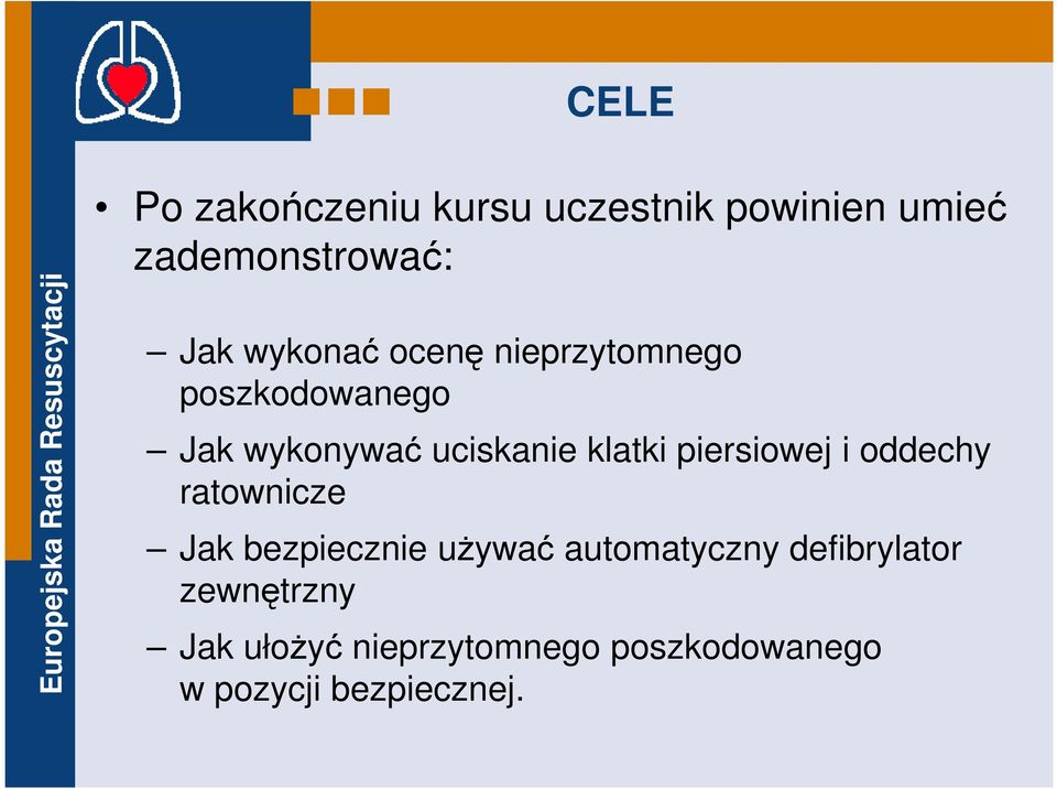 piersiowej i oddechy ratownicze Jak bezpiecznie uŝywać automatyczny